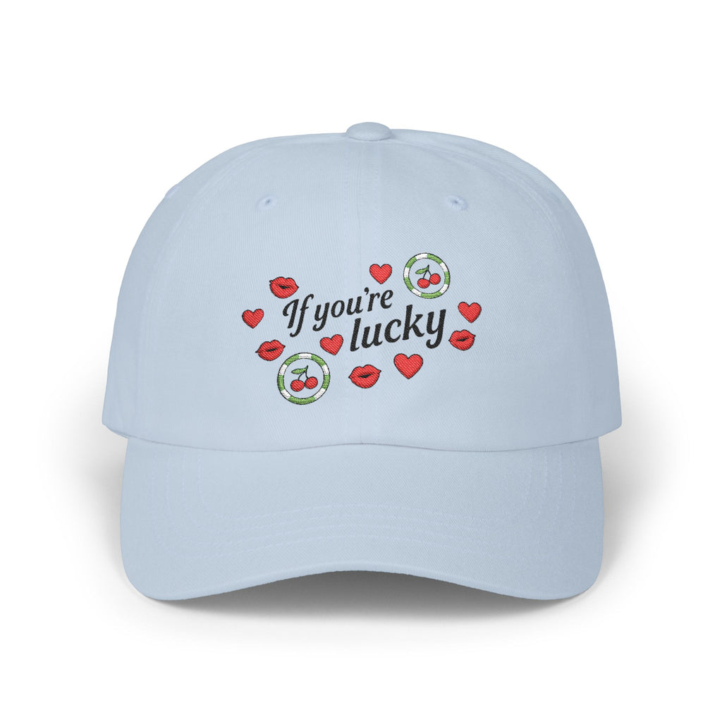 'If You’re Lucky’ Graphic Dad Cap