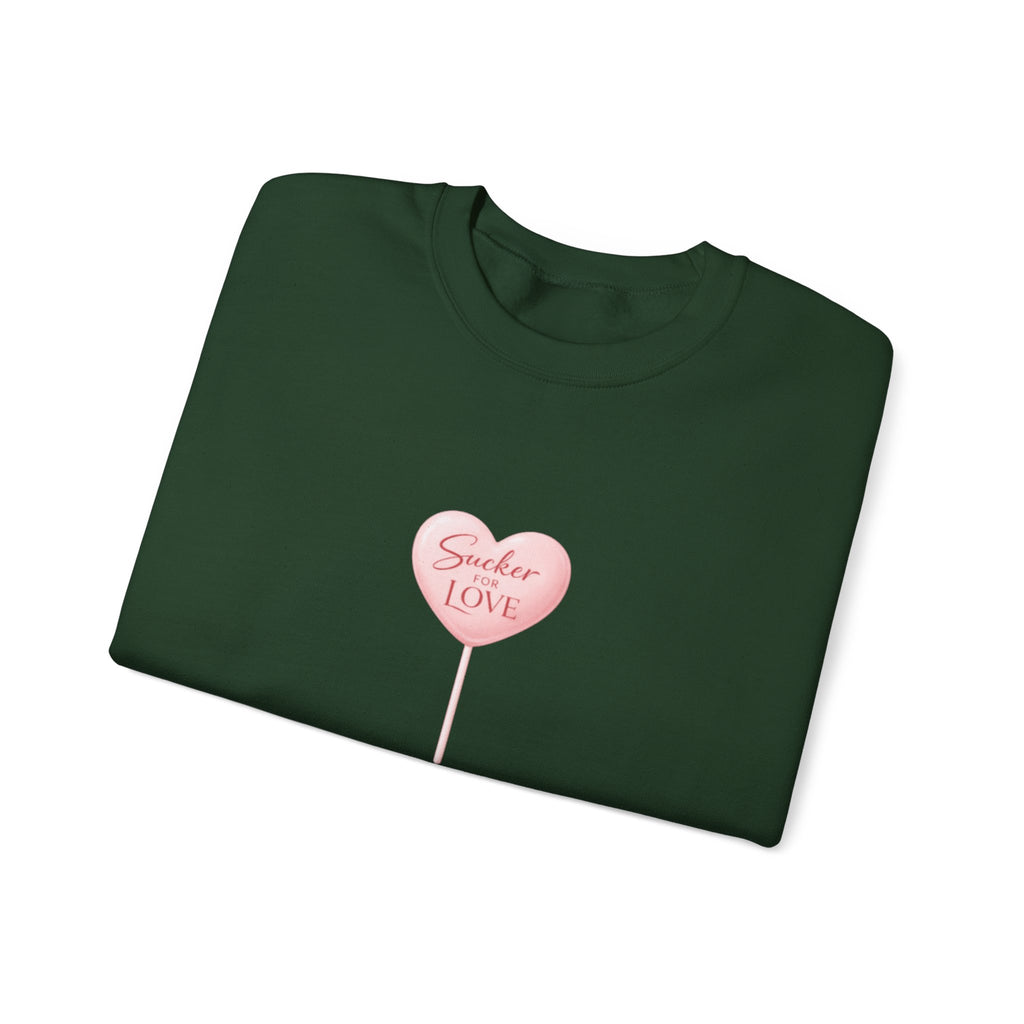 "Sucker for Love" Crewneck