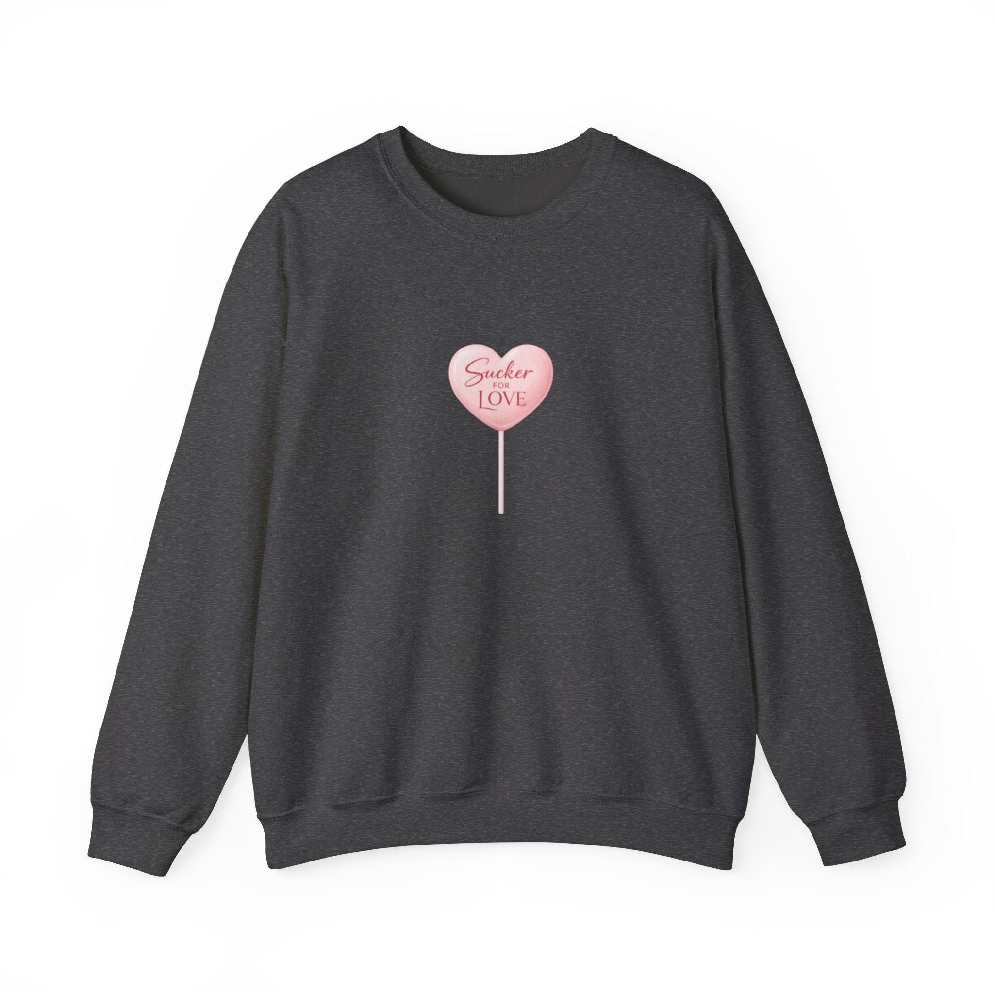 "Sucker for Love" Crewneck
