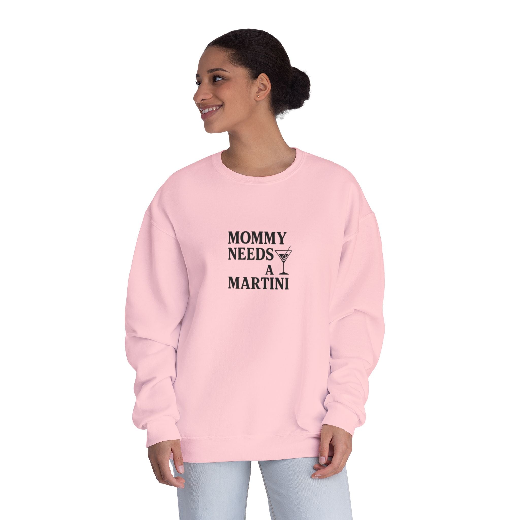 Mommy Needs a Martini Sweatshirt