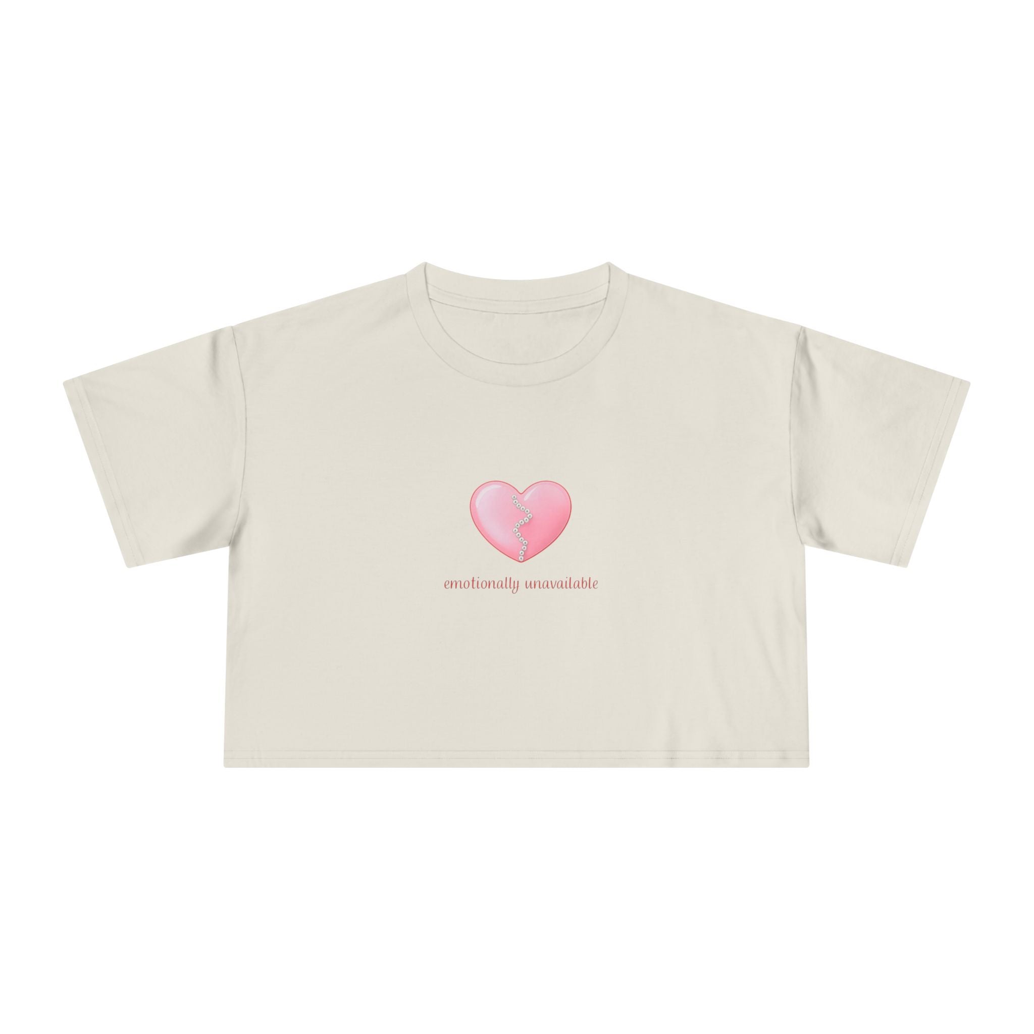 "Emotionally unavailable" Cropped Tee