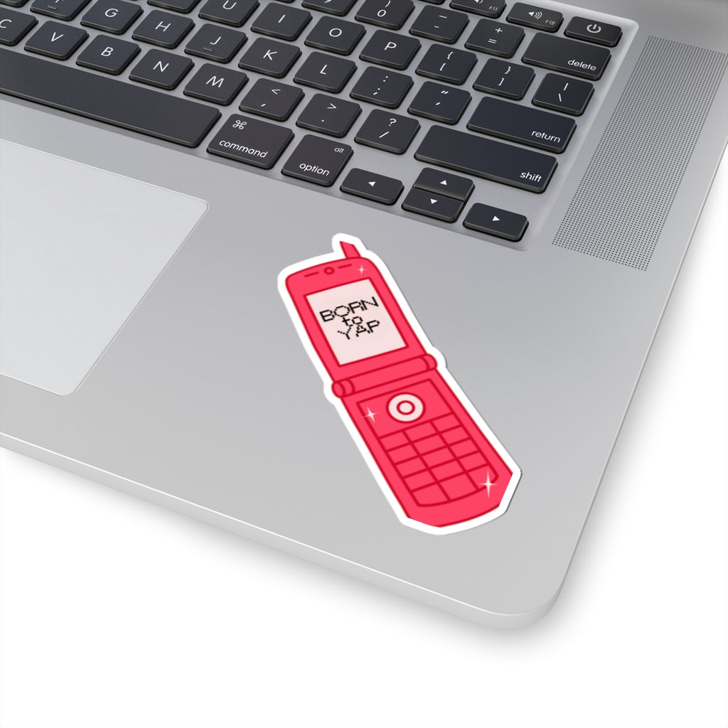 Pink Flip Phone 'Born to Yap' Sticker | Kiss-Cut Vinyl Laptop Decal