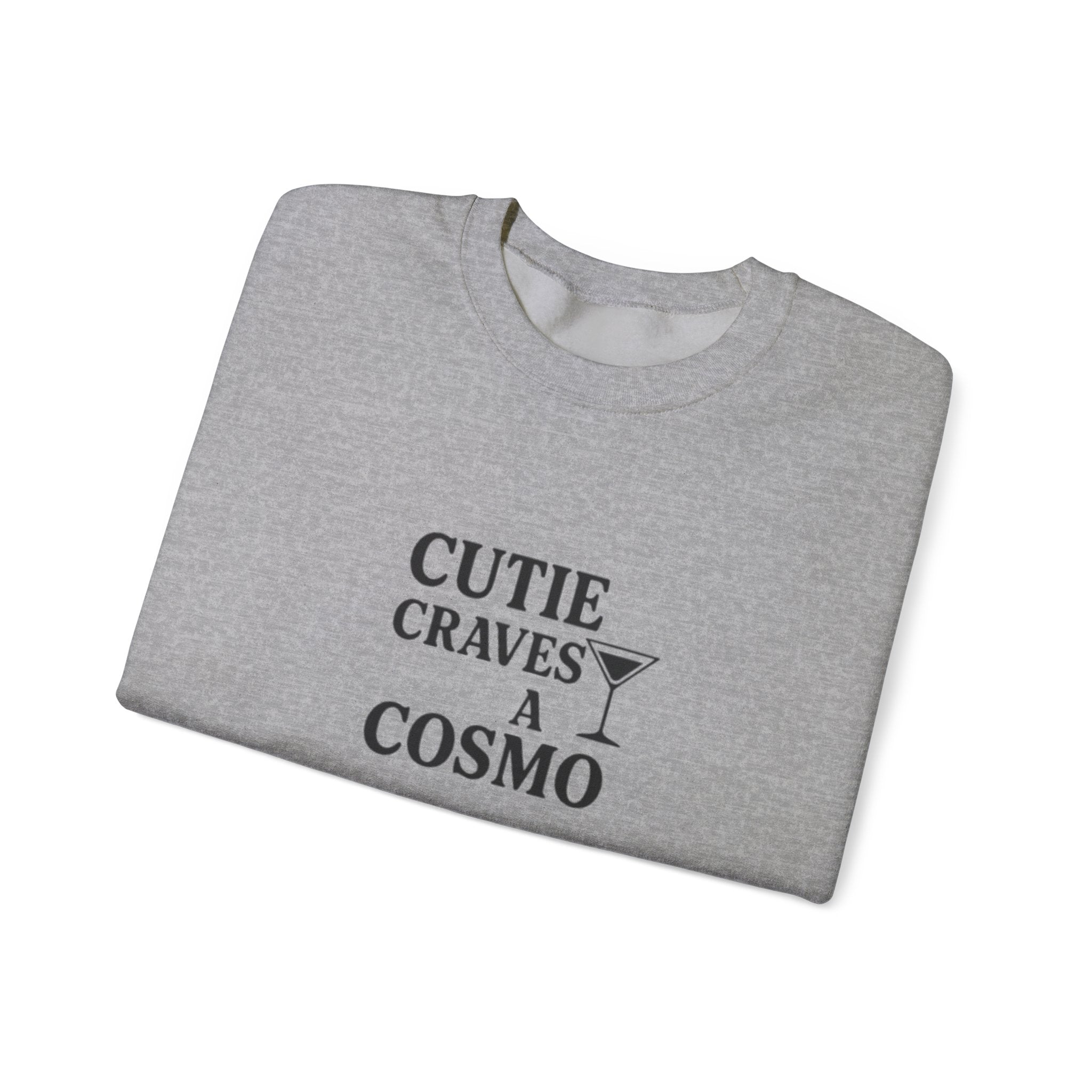 Cutie Craves a Cosmo Crewneck Sweatshirt
