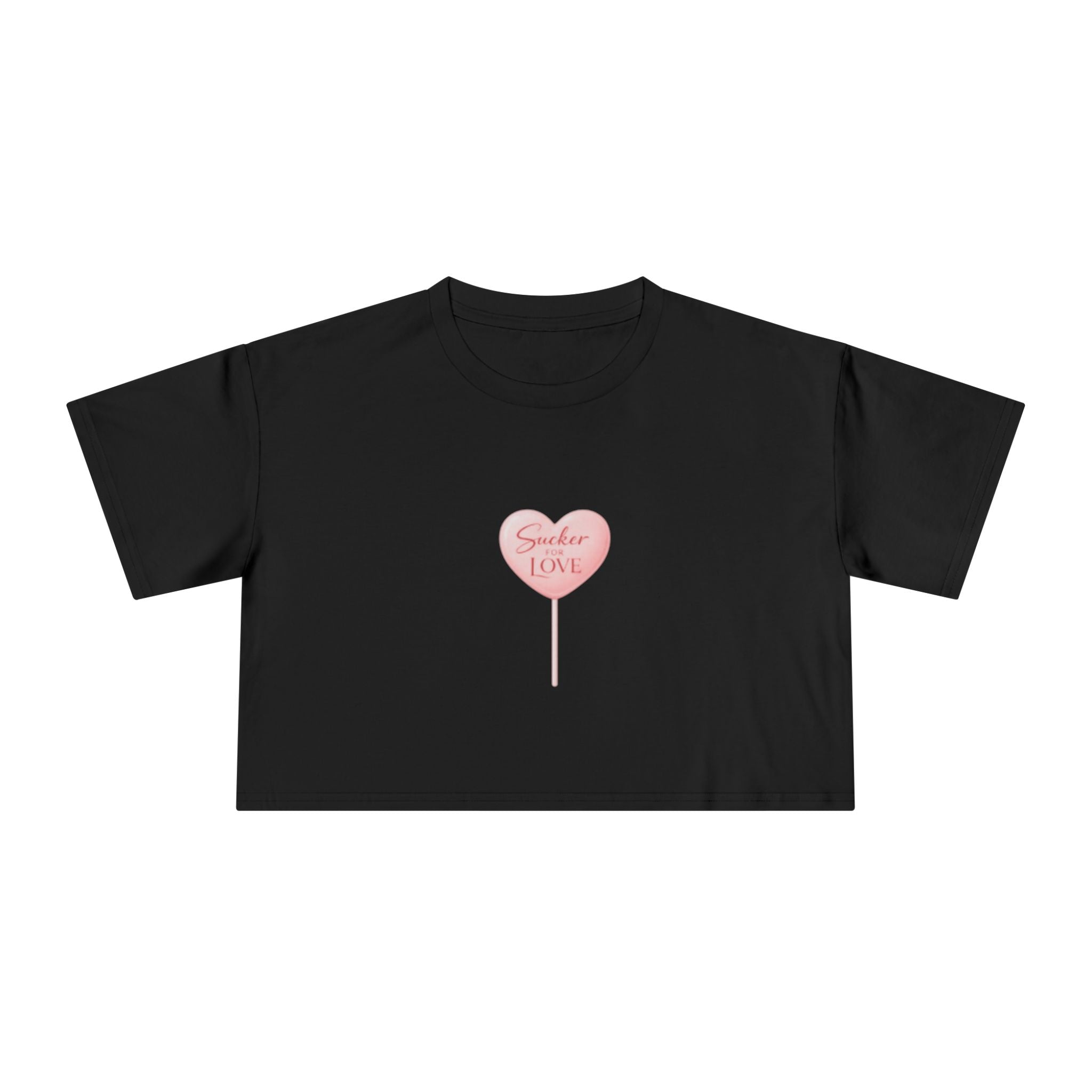 "Sucker for Love" Cropped Tee