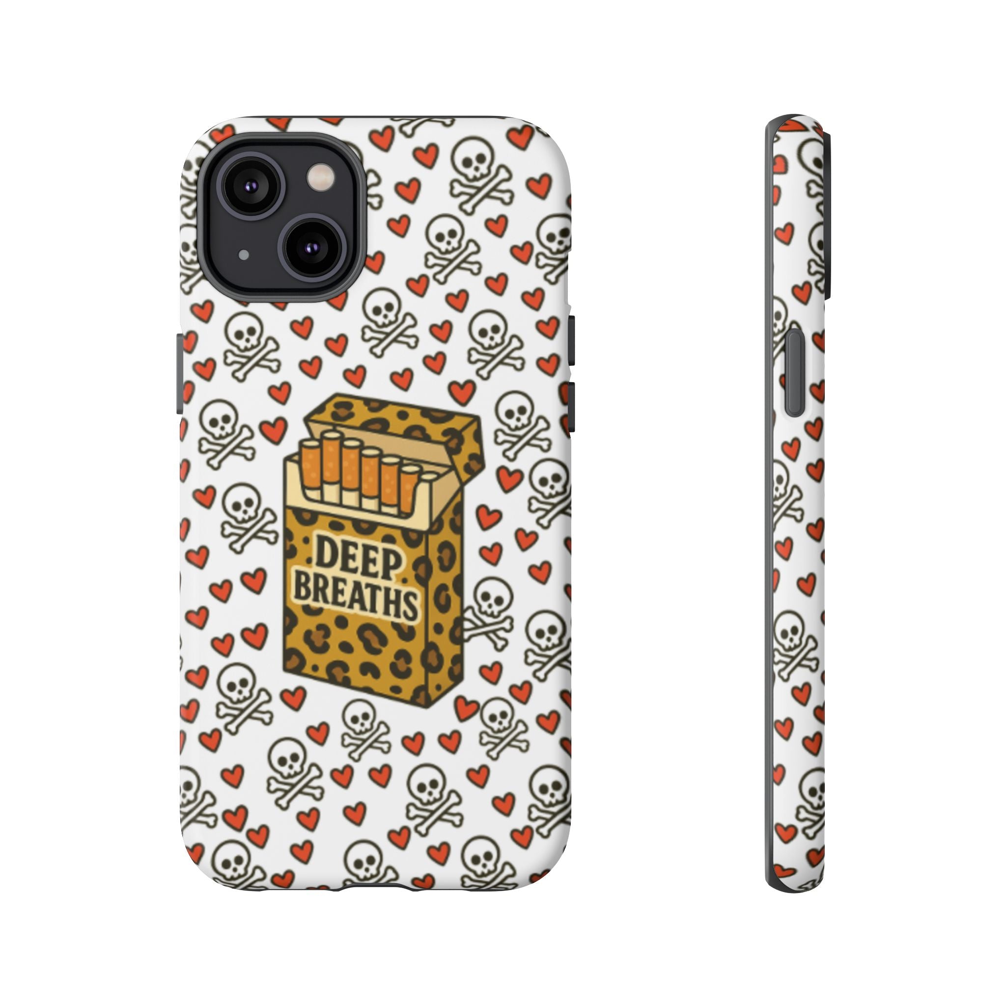 'Deep Breaths' Cigs & Skulls Phone Case
