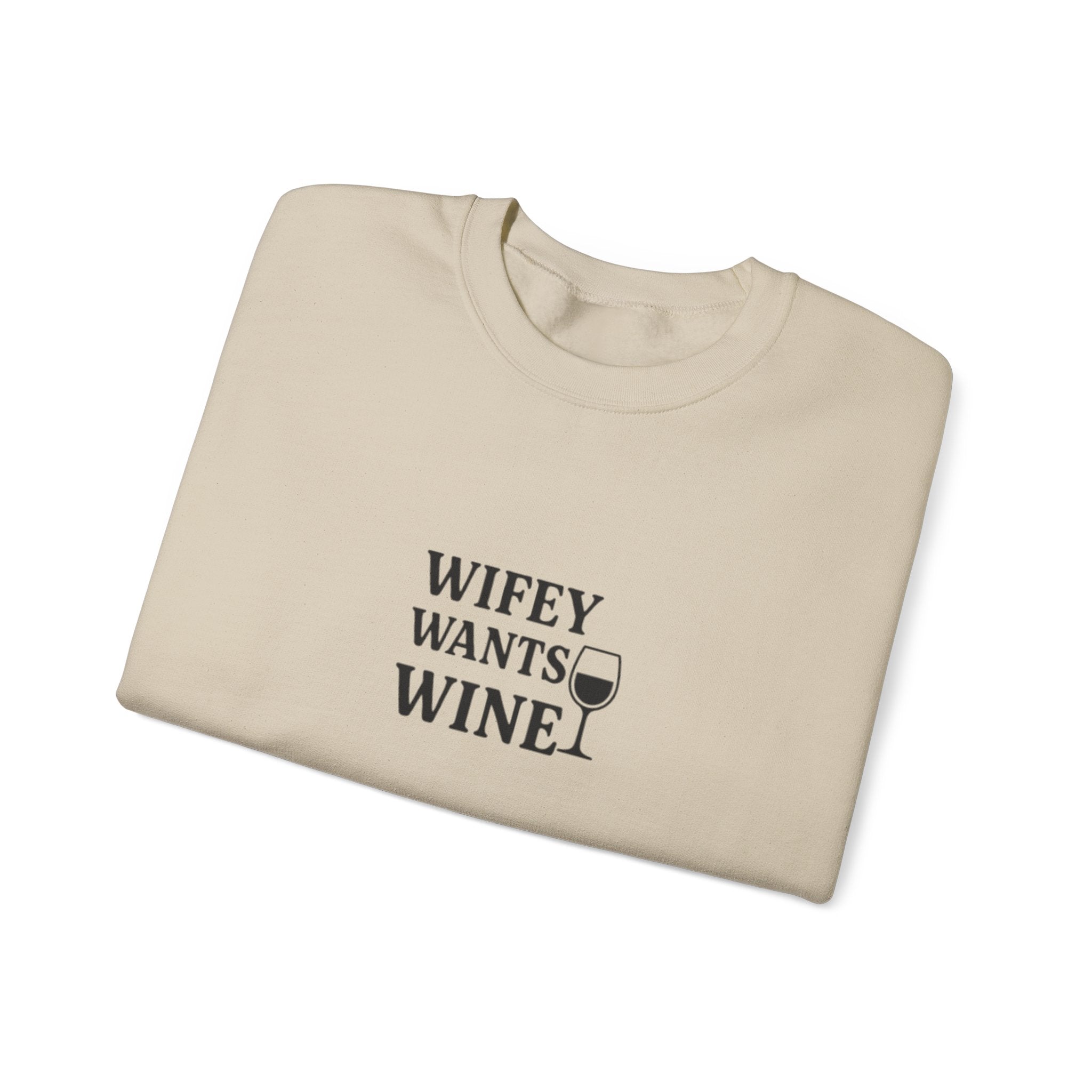 Wifey Wants Wine Sweatshirt