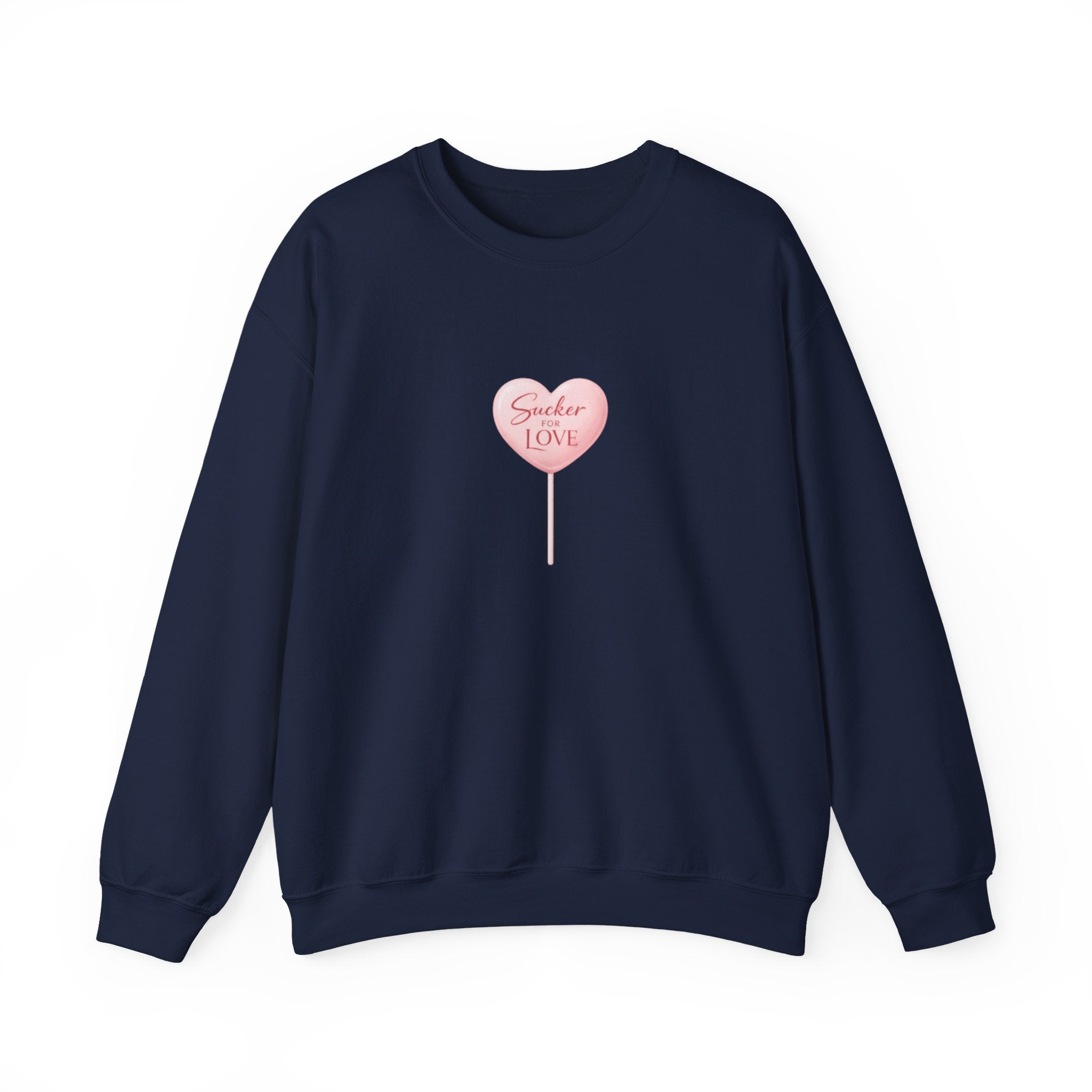 "Sucker for Love" Crewneck
