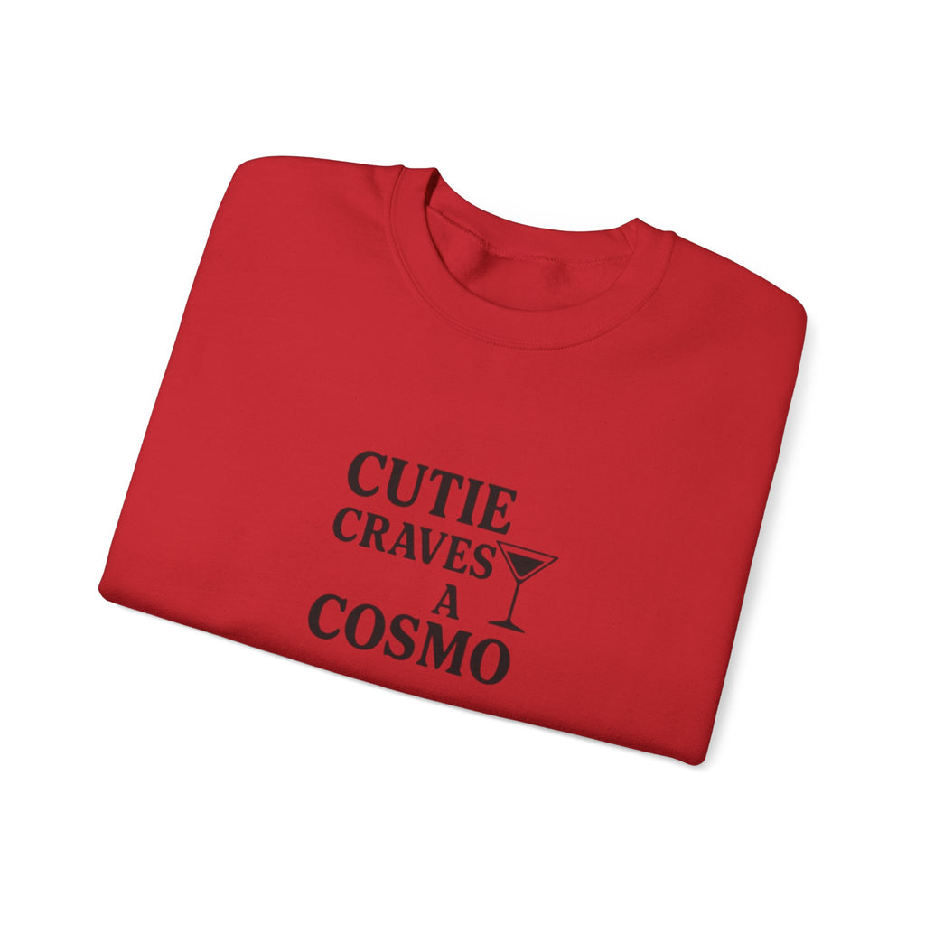 Cutie Craves a Cosmo Crewneck Sweatshirt