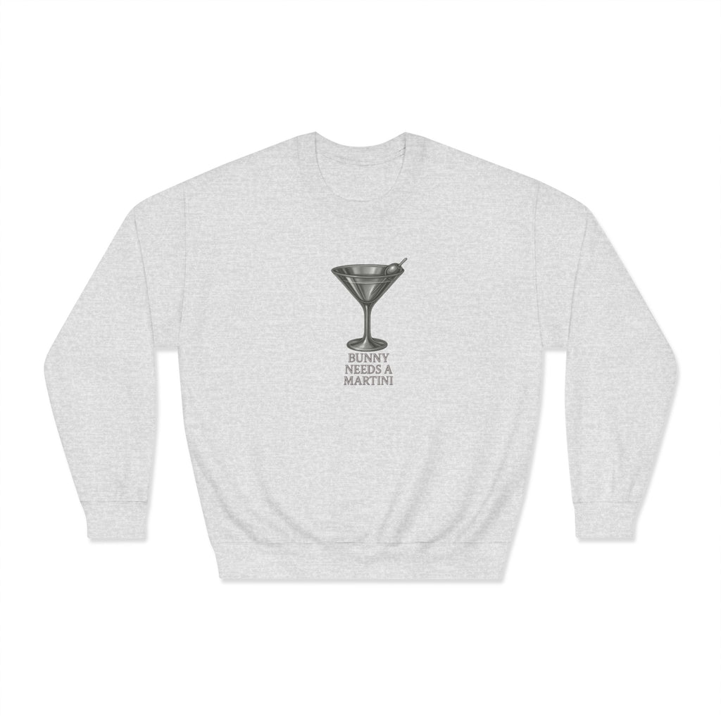 Silver Crewneck Sweatshirt — 'Bunny needs a martini’