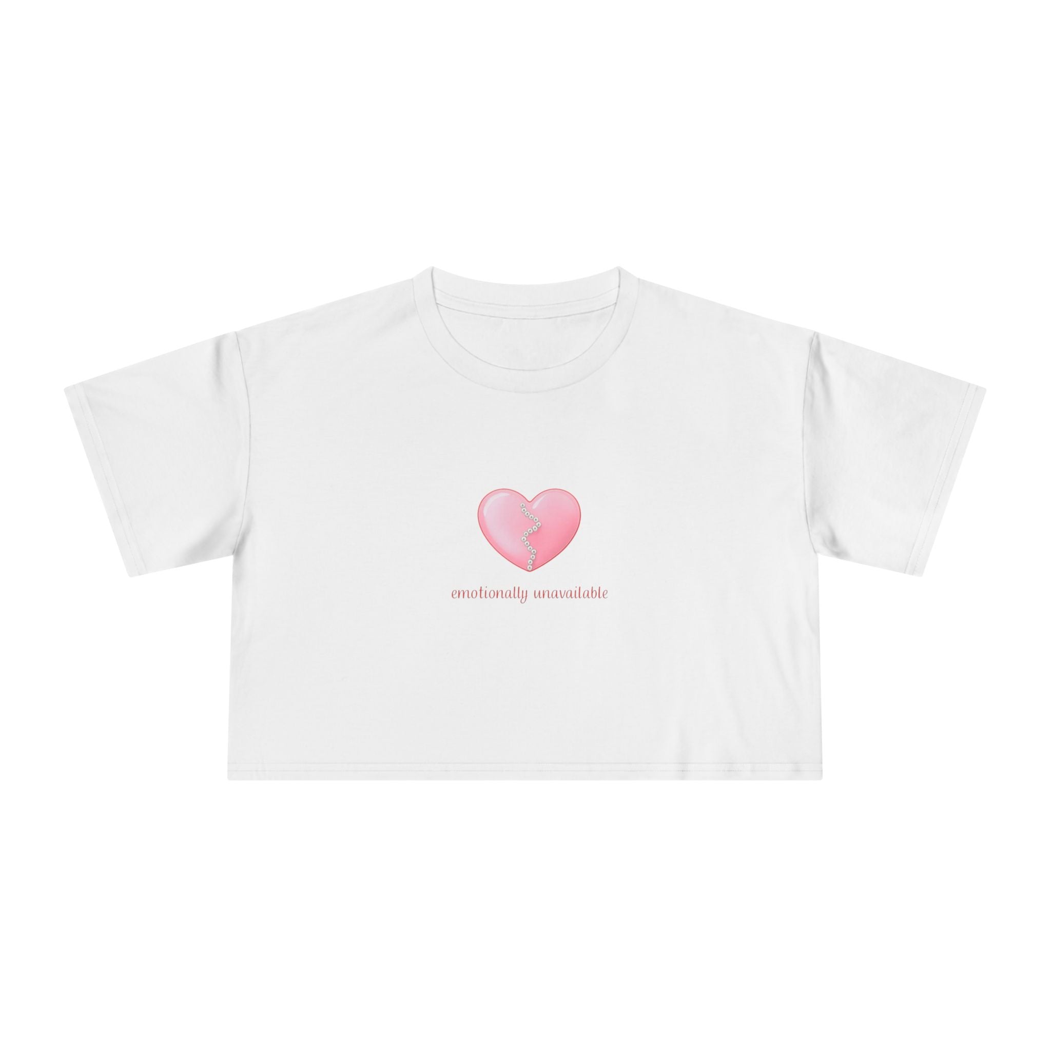 "Emotionally unavailable" Cropped Tee