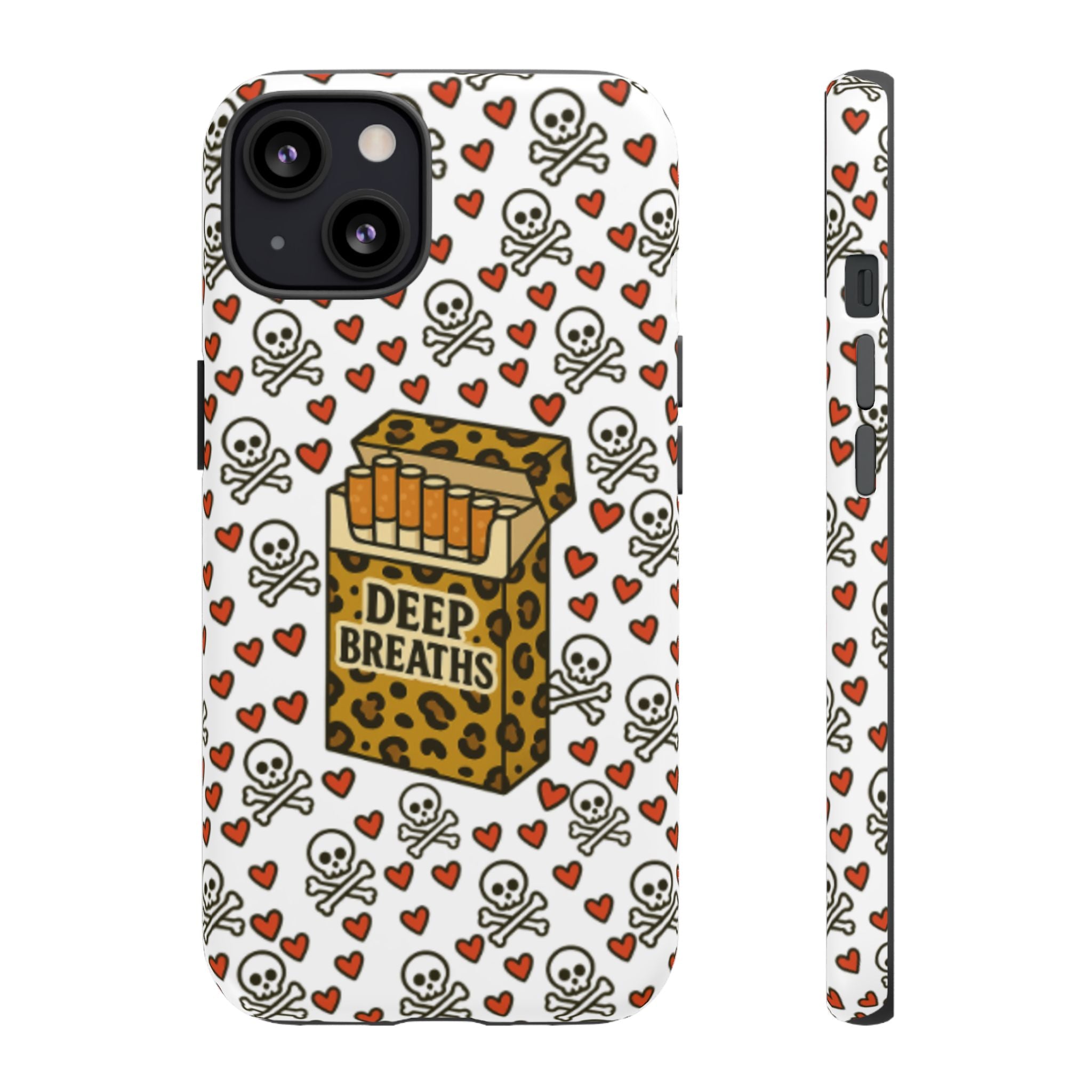 'Deep Breaths' Cigs & Skulls Phone Case