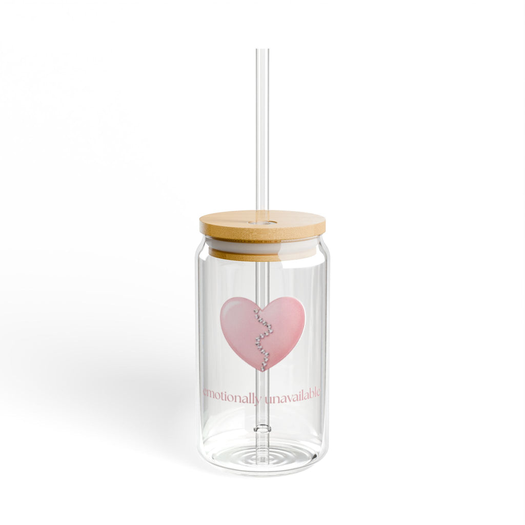 16oz Sipper Glass "Emotionally Unavailable"