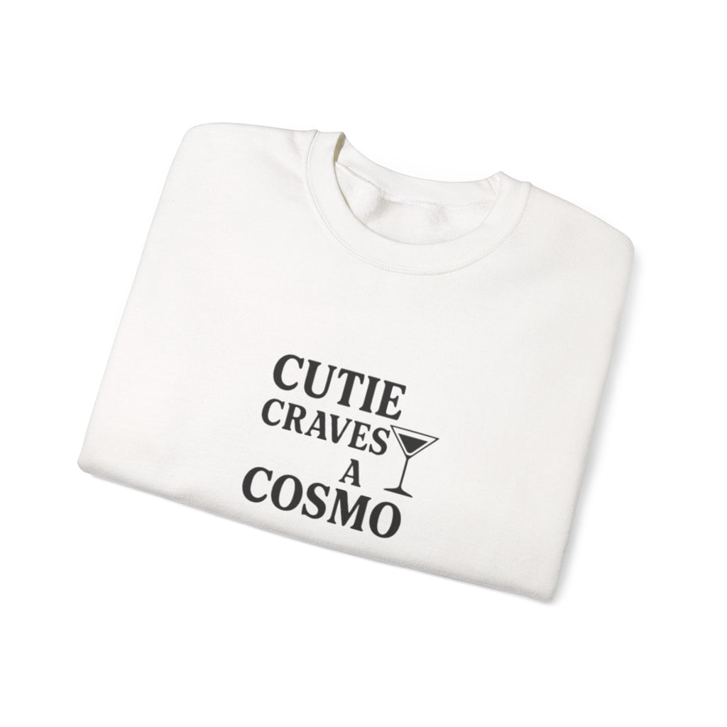 Cutie Craves a Cosmo Crewneck Sweatshirt