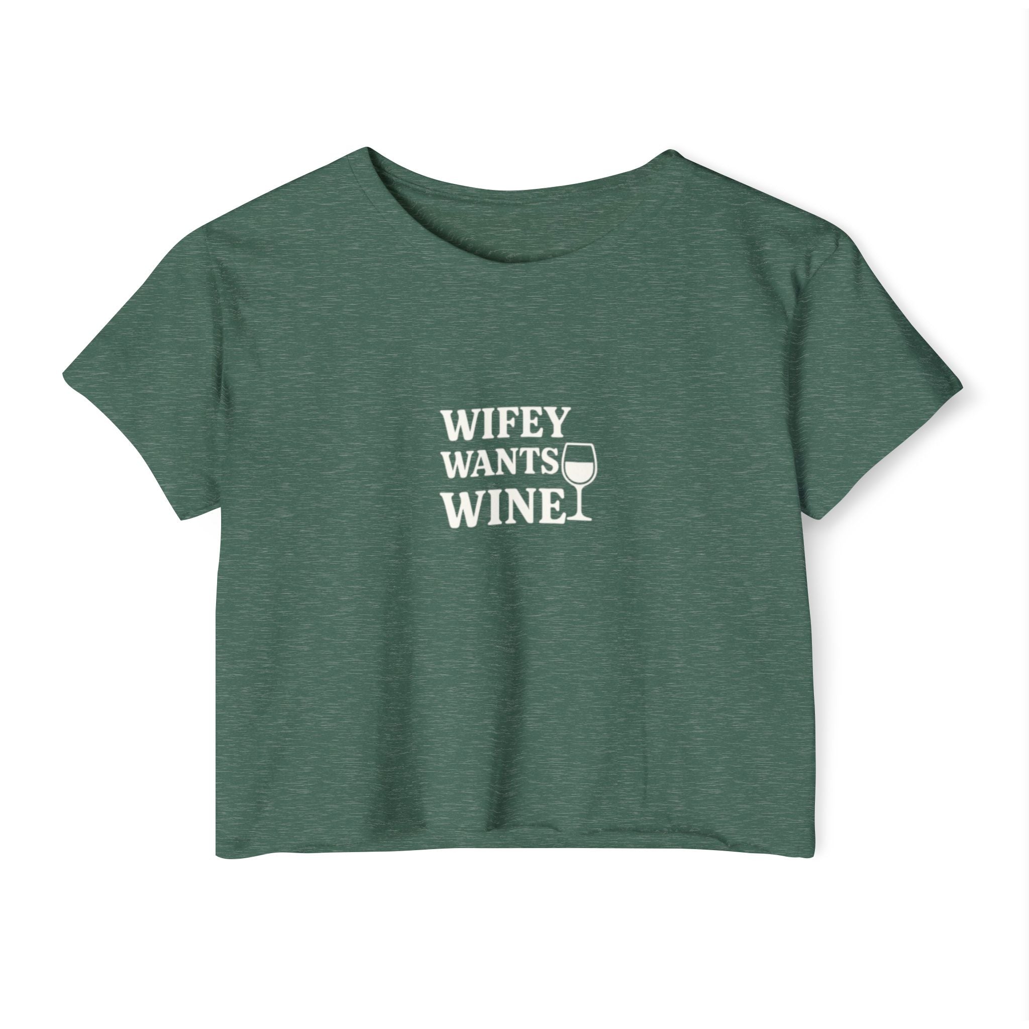 Wifey Wants Wine Cropped Tee