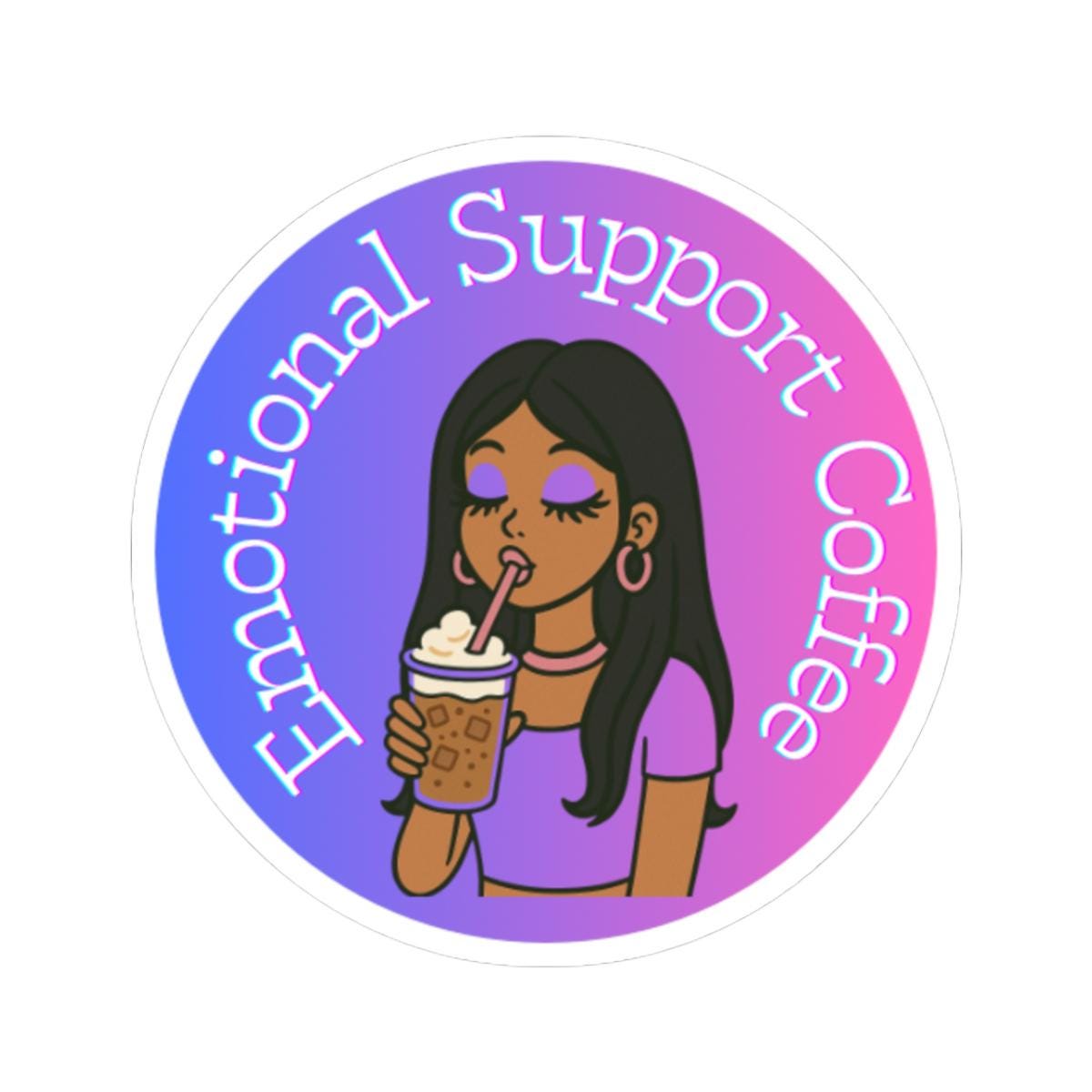 Emotional Support Coffee Sticker | Kiss-Cut Sticker